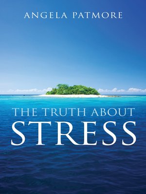 cover image of The Truth About Stress